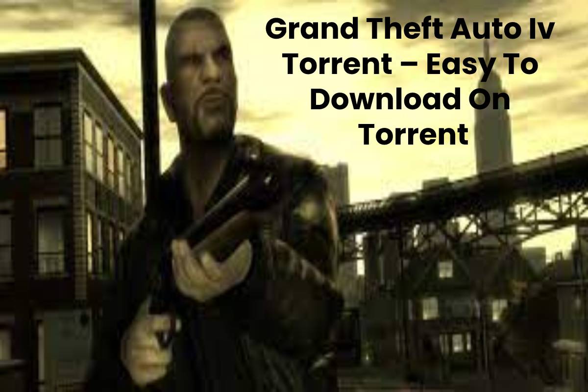 gta 4 complete edition torrent